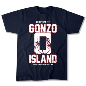 Welcome to Gonzo Island New England T-Shirt